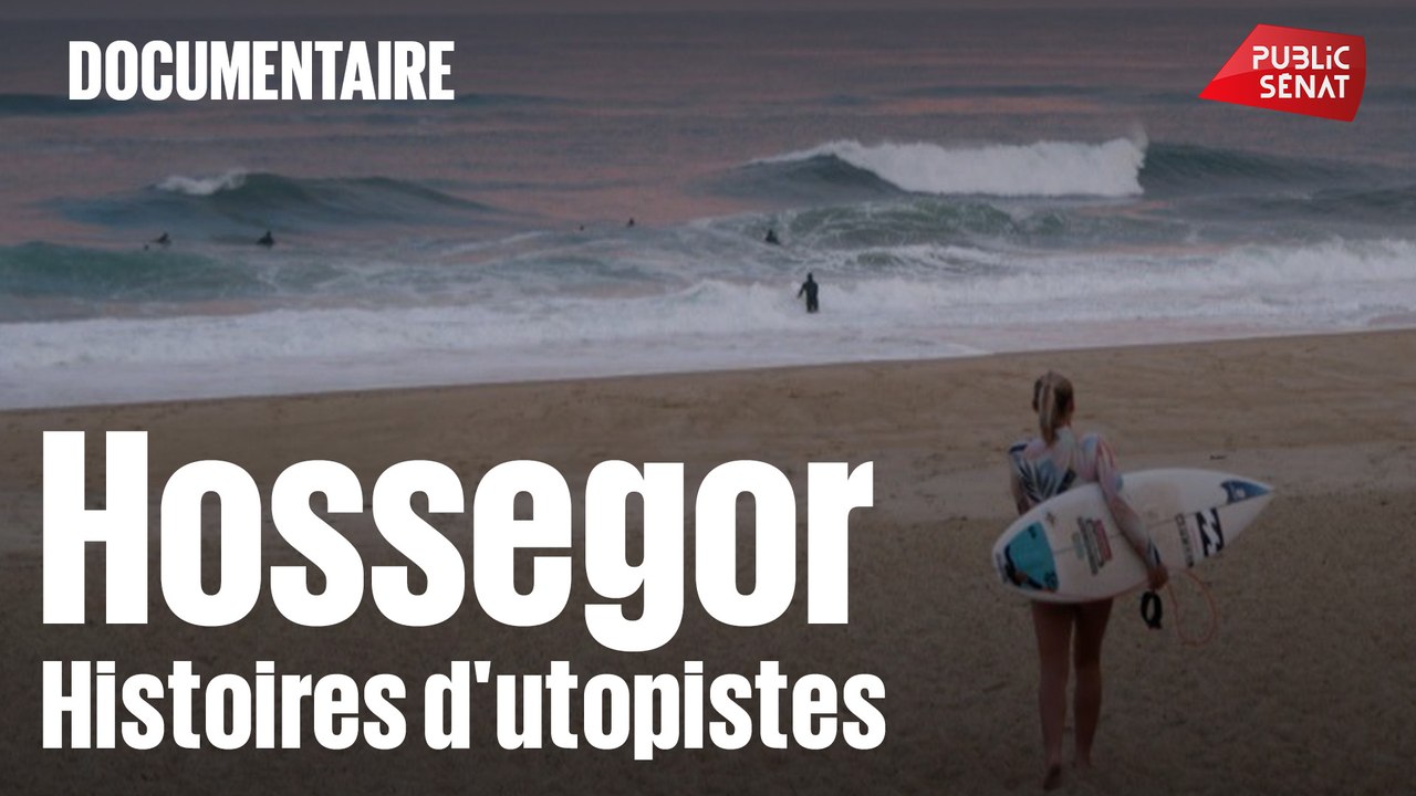 Hossegor, histoires d'utopistes