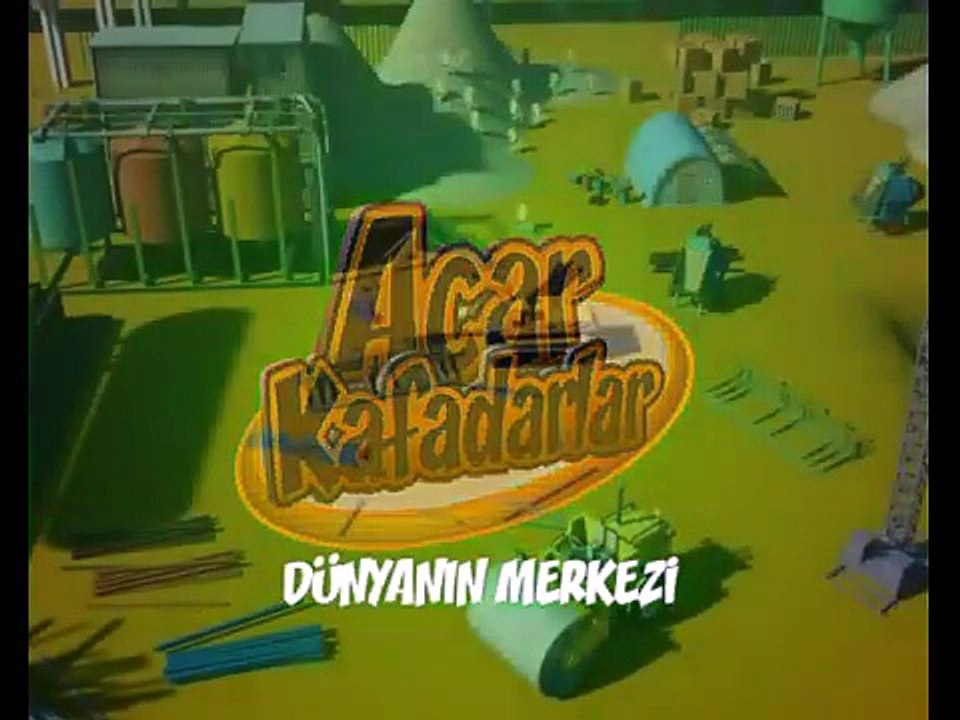 Acar Kafadarlar - Dünyanın Merkezi