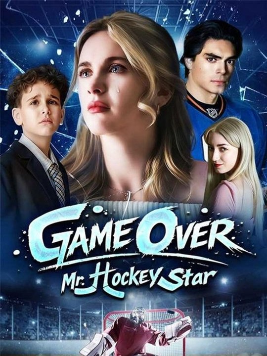 Game Over, Mr. Hockey Star 🧡🍏 🔥(2026) - FULL ENGSUB - Reelshort Hot HD 🔥🔥🔥FULL MOVIES ENGLISH SUB 2026