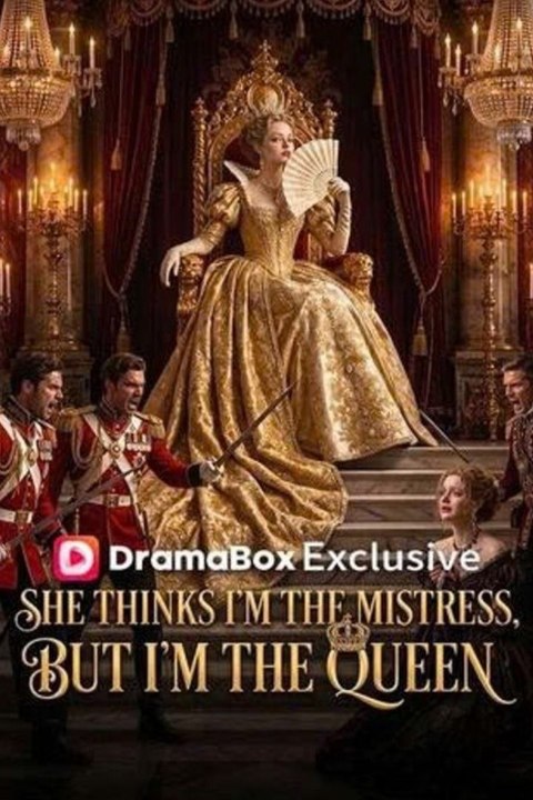 She Thinks I'm the Mistress, But I'm the Queen - FULL