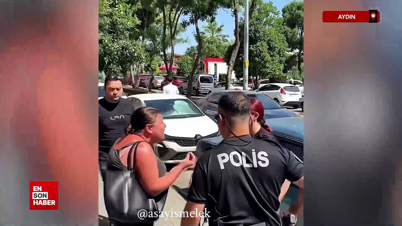 Aydın'da polis ekiplerine zorluk çıkaran kadın gözaltına alındı