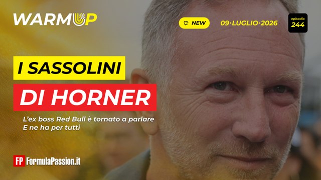 FERRARI, MERCEDES, RED BULL: PARLA HORNER e ne ha per TUTTI | WarmUp F1 244 - 9/7