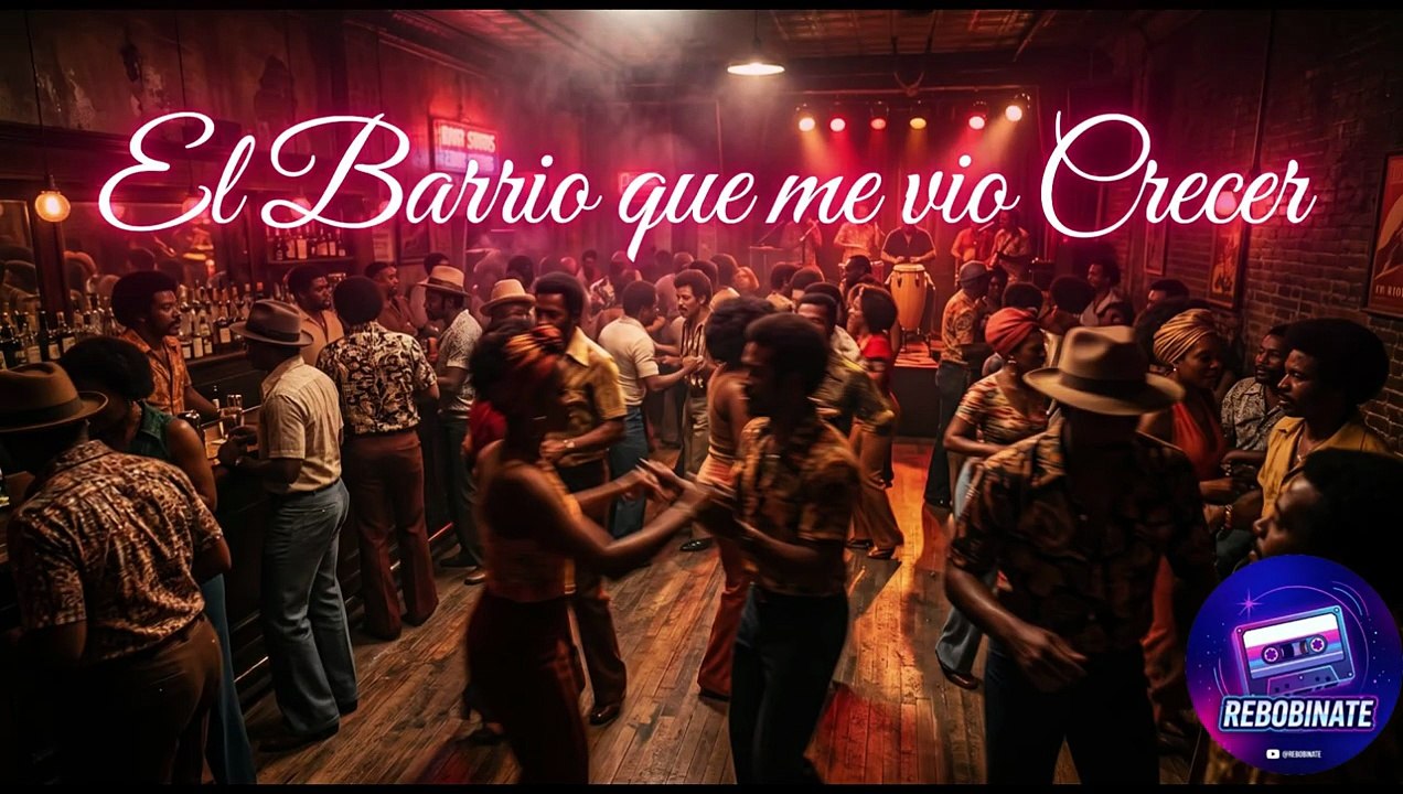 El Barrio que me vio Crecer