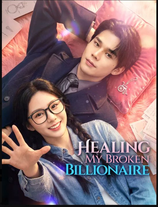 Healing My Broken Billionaire- Drama Movies English Sub