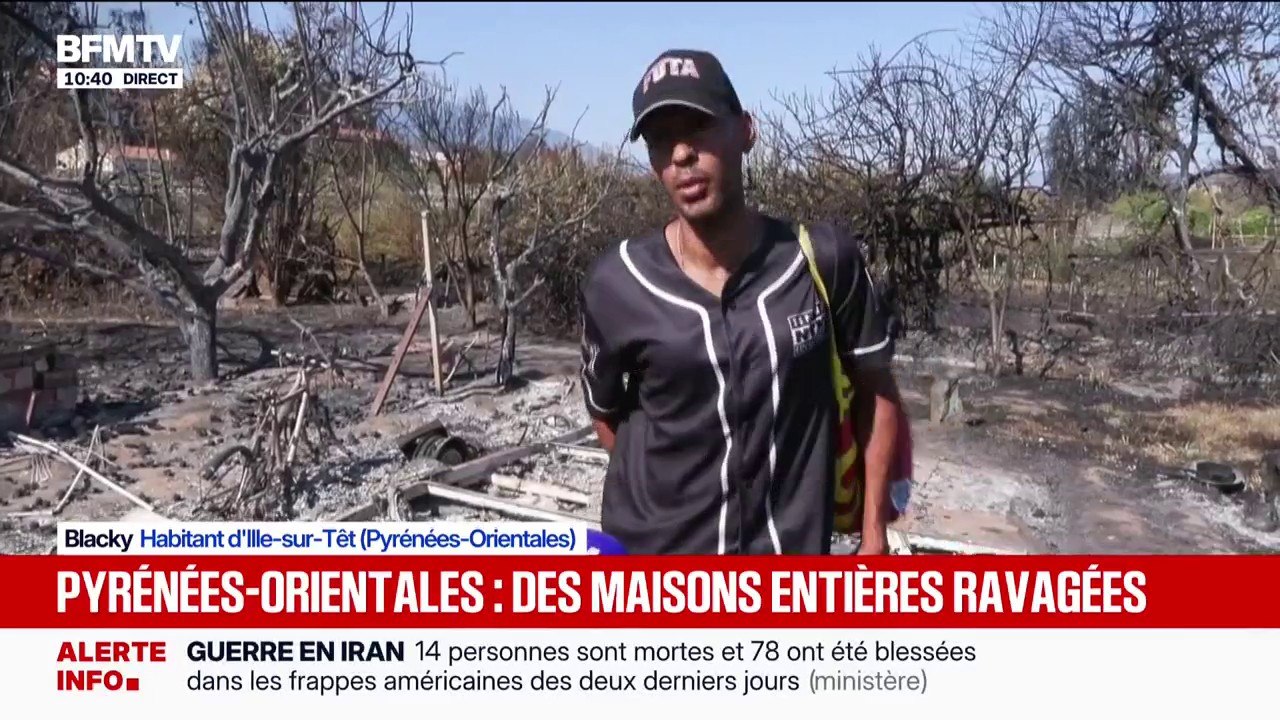 Incendie dans les Pyrénées-Orientales: "J'ai l'impression que c'est une zone de guerre, qu'on a été ravagés au napalm", déclare un habitant d'Ille-sur-Têt