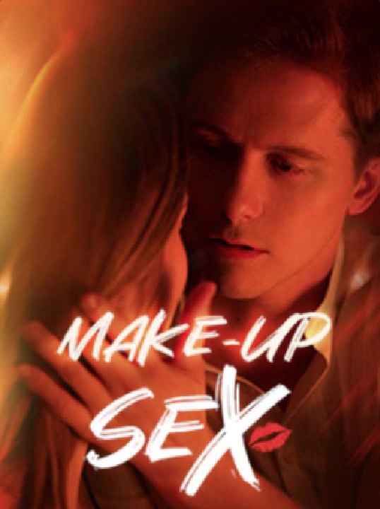Make-up Sex - Full Movies English Sub