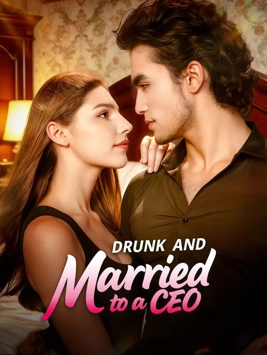 Drunk and Married to a CEO | Serie Completa | Short Drama Español