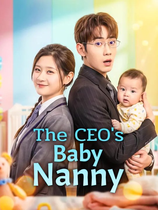 The CEO's Baby Nanny | Serie Completa | Short Drama Español
