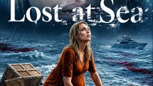 Lost at Sea - Drama Series Full HD | Emotional Survival Story #ADB