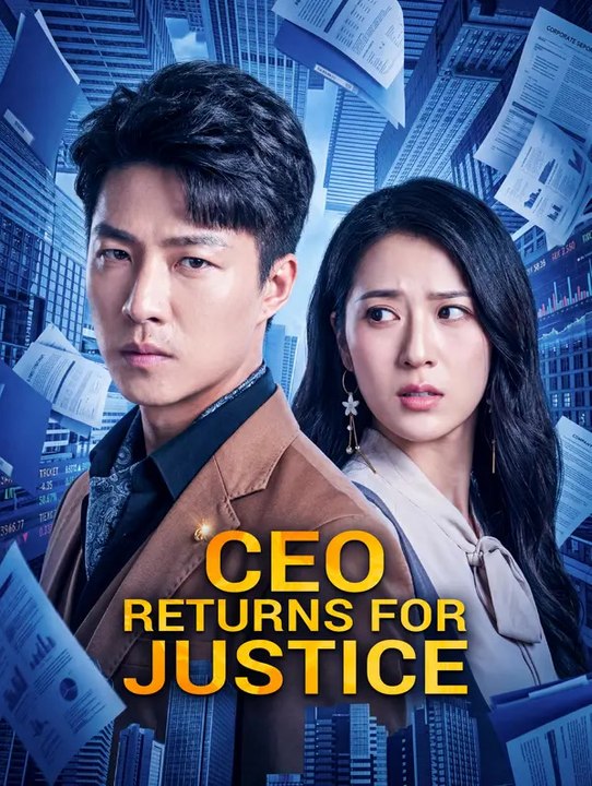 CEO Returns for Justice | Serie Completa | Short Drama Español