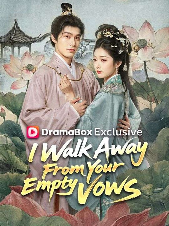 I Walk Away From Your Empty Vows - Full Drama Movie English Sub