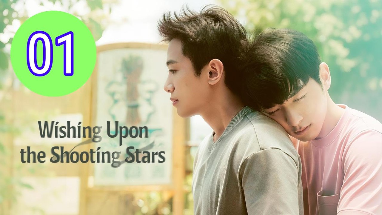 Wishing upon the Shooting Star Episode 1 Engsub
