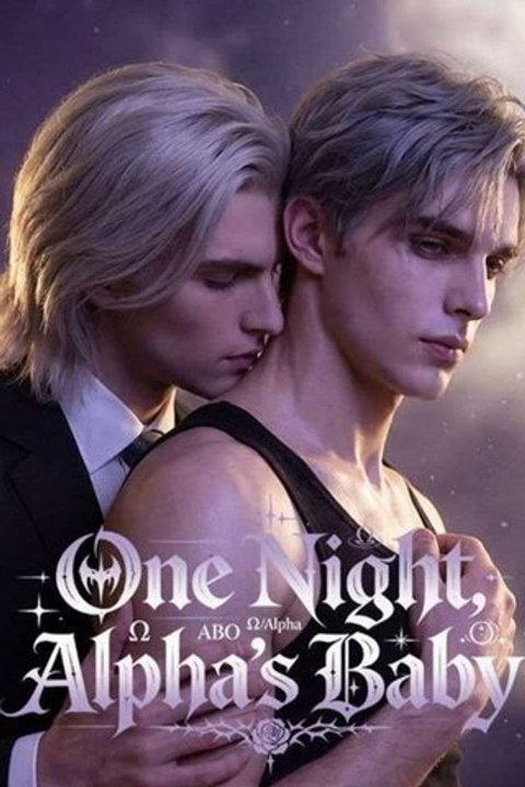One Night, Alpha's Baby - ENGSUB Hot HD