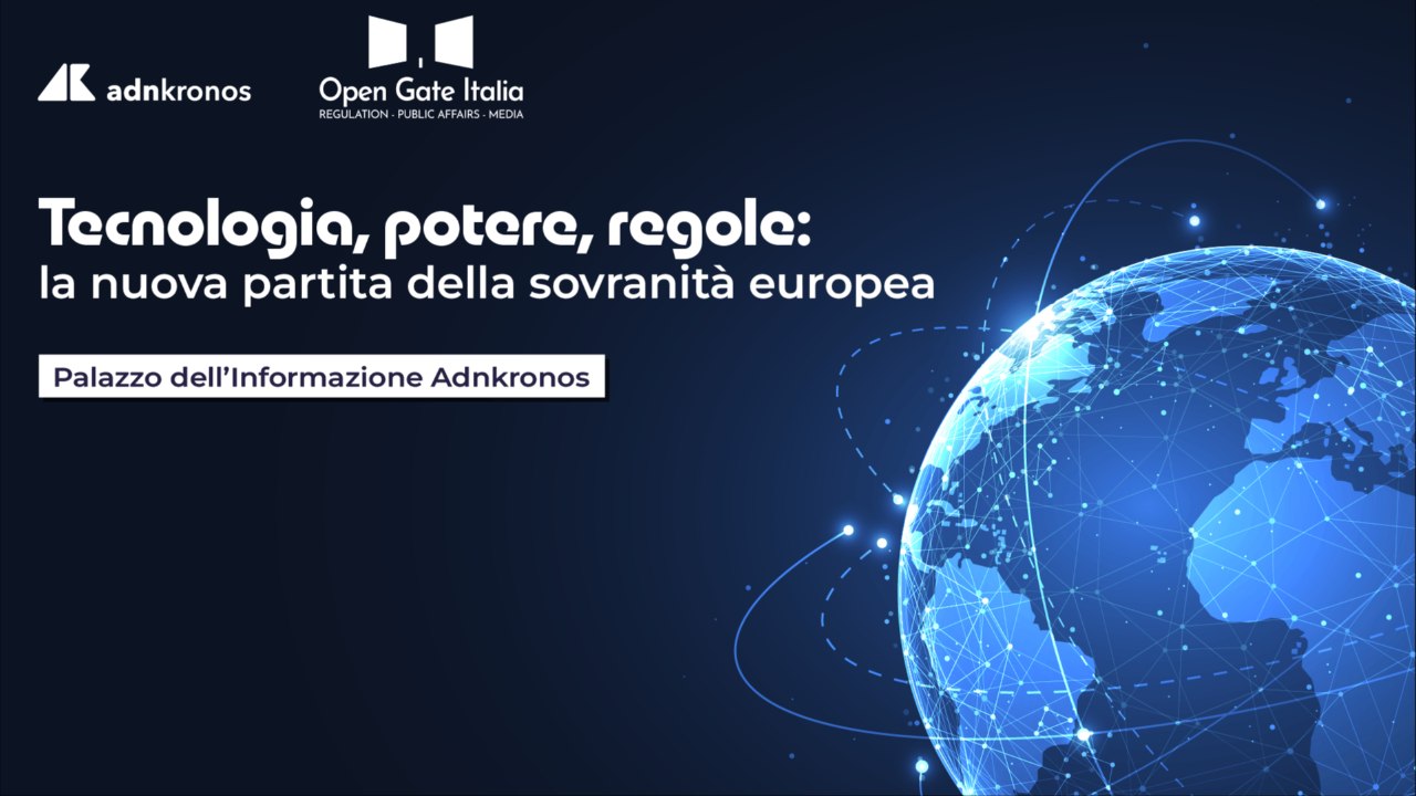 Tecnologia, potere, regole: la sovranità europea passa da reti, cloud, AI e cybersicurezza