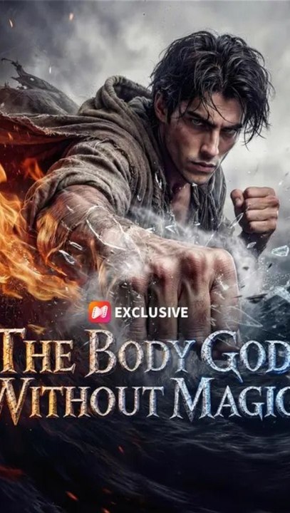 Watch The Body God Without Magic Fantasy Action Underdog Rise Ans: Complete Full EPS