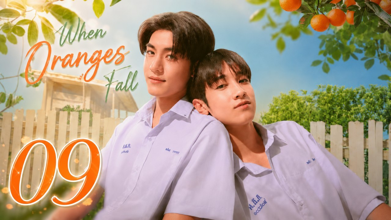 When Oranges Fall Episode 9 | English Sub | Full Short Drama | English Sub 2026