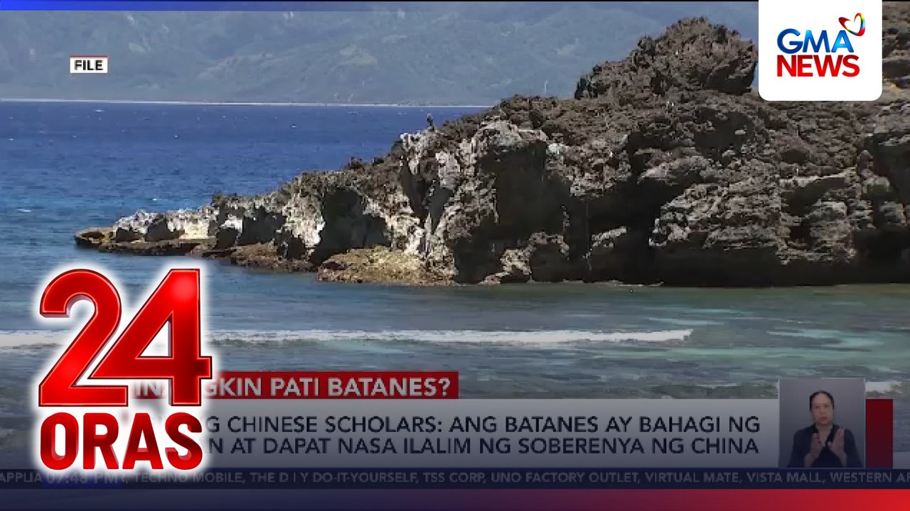 Giit ng Chinese scholars – Ang Batanes ay bahagi ng Taiwan at dapat nasa ilalim ng soberanya ng China | 24 Oras