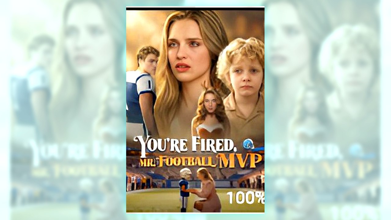 You're Fired, Mr. Football MVP | Watch Free