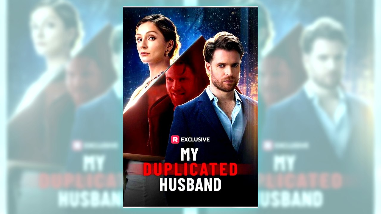 My Duplicated Husband | Watch Free
