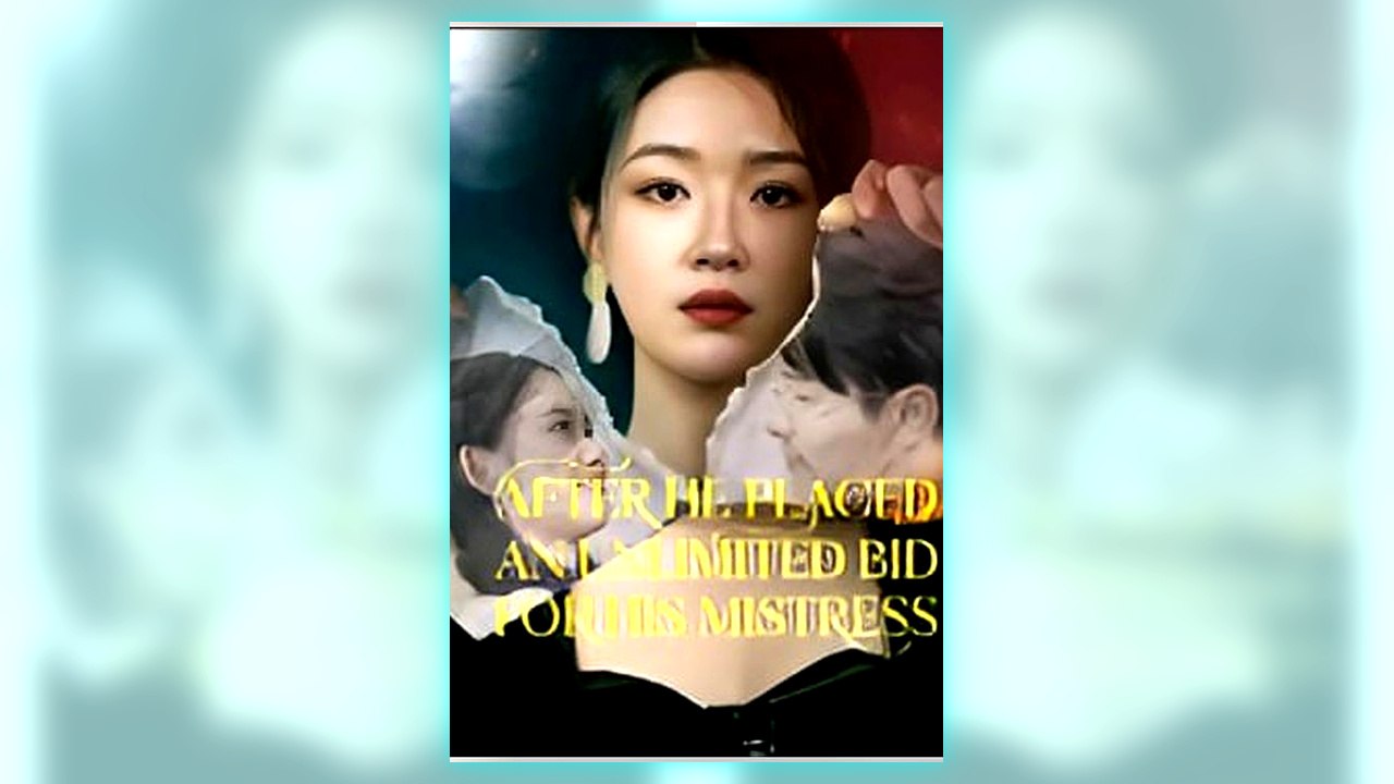 After He Placed an Unlimited Bid For His Mistress full short