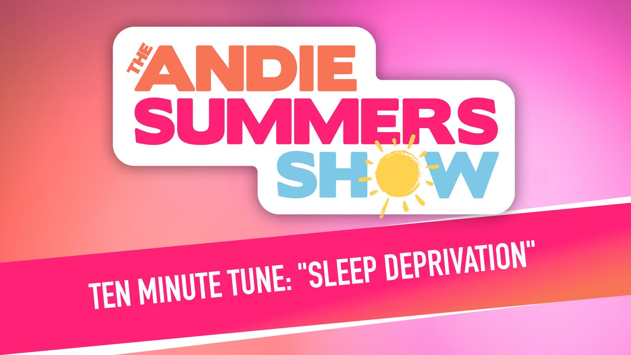 Ten Minute Tune: "Sleep Deprivation"