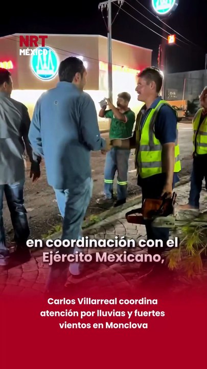 Carlos Villarreal coordina atención por lluvias y fuertes vientos en Monclova