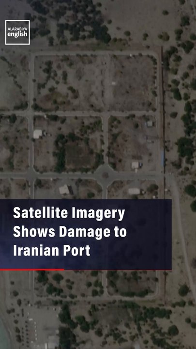 Satellite Imagery Shows Damage to Iranian Port
