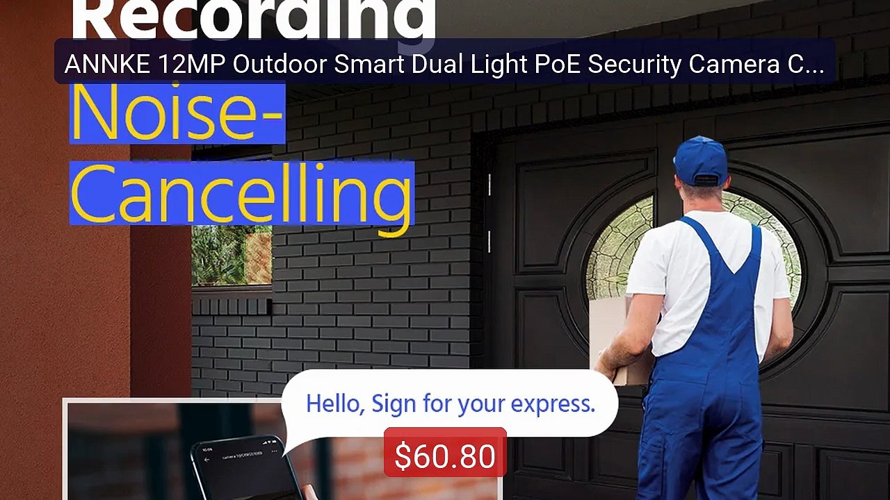 ANNKE 12MP Outdoor Smart Dual Light PoE Security Camera Color ... -- Best Buy 2026 | Great Quality!