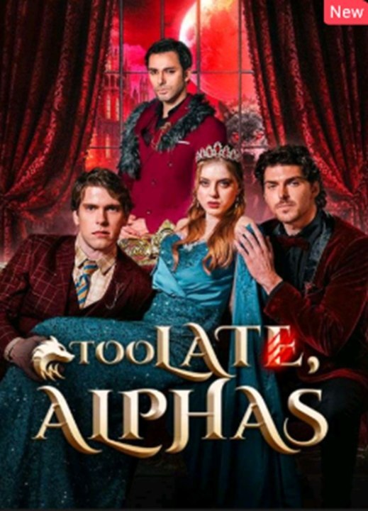 Too Late, Alphas - Full Movie- Hot Movie - Hot