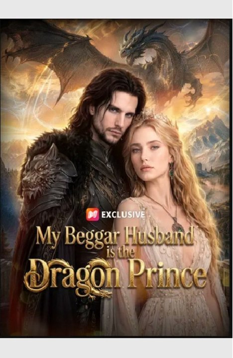 🔥🔥🔥My Beggar Husband is the Dragon Prince🔥 Full Movie | English Sub