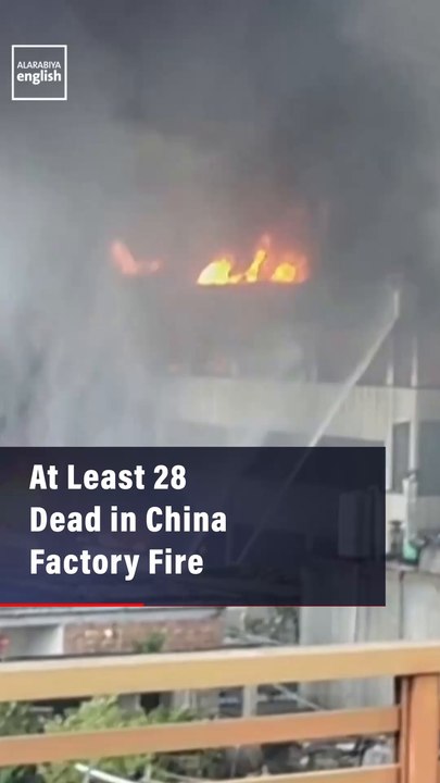 At Least 28 Dead in China Factory Fire