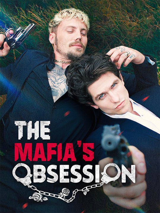 The Mafia's Obsession (2026) - FULL ENGSUB | Reelshort Hot HD
