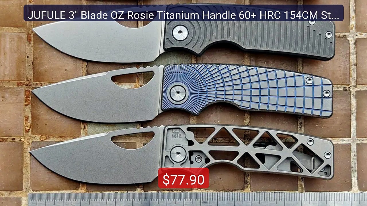 JUFULE 3" Blade OZ Rosie Titanium Handle 60+ HRC 154CM Steel C... -- Hot Deal 2026 | Limited Offer!