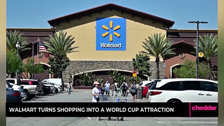 Walmart Turns Shopping Into A World Cup Attraction