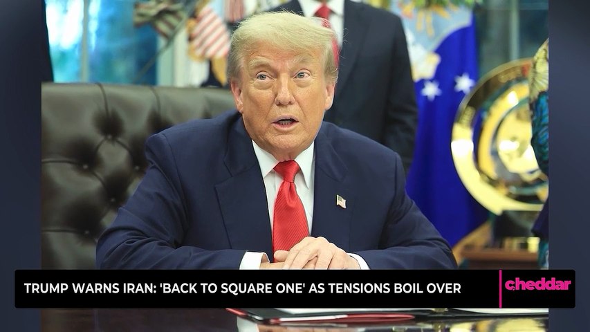 Trump Warns Iran: 'Back To Square One' As Tensions Boil Over