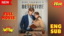 Boss, Your Wife's A Whole Detective