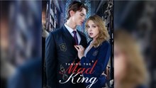 Taming The Mad King - Full