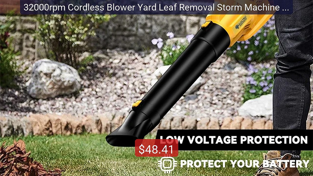 32000rpm Cordless Blower Yard Leaf Removal Storm Machine For H... -- Hot Deal 2026 | Limited Offer!