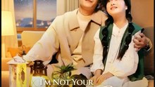I'm Not Your Baby Girl- Full Drama Movie English Sub