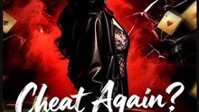 Cheat Again I Flip the Table Drama Movies English Sub