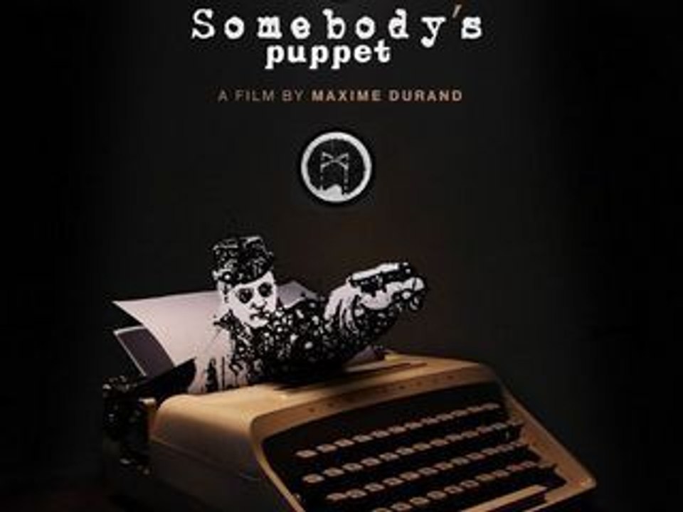 Somebody's Puppet (QUATRIEME PARTIE)