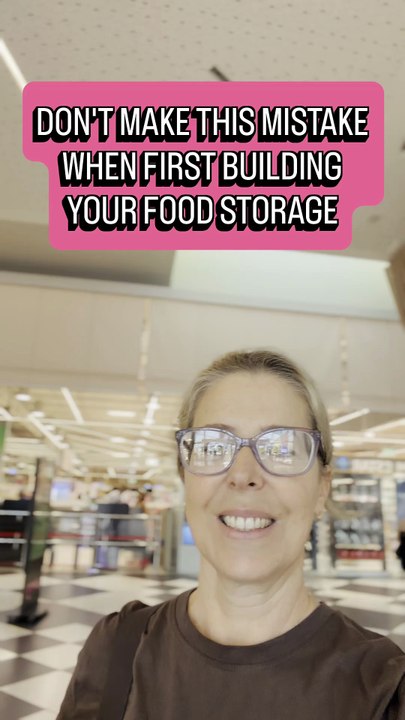 DON'T MAKE THIS MISTAKE WHEN FIRST BUILDING YOUR FOOD STORAGE