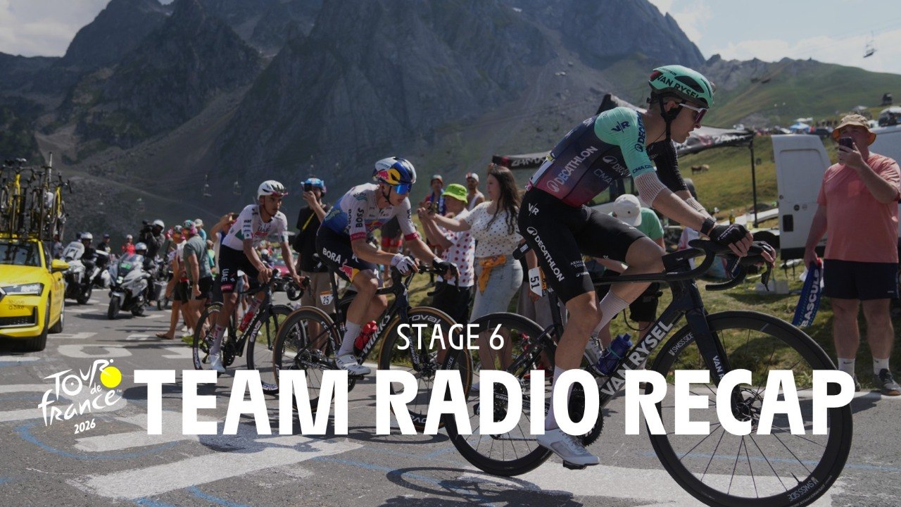 Tour de France 2026 - Stage 6 Highlights Team Radio