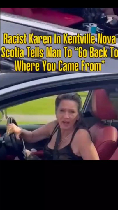 Racist woman in Kentville, Nova Scotia tells a man “go back to where you came from” 6️⃣🐝 #canada #6i