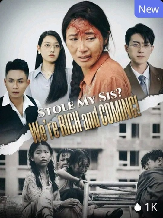 (Dubbed) Stole My Sis? We'Re RICH And COMING! Series English Sub | Full Movie 2026 | GoldReel TV