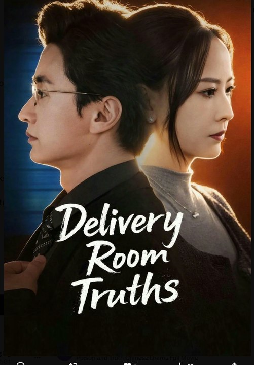 Delivery Room Truths- Drama Movie English Sub