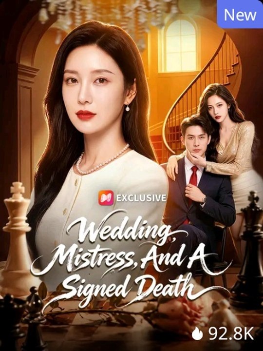 Wedding, Mistress, And A Signed Death Series Episode DramaRush