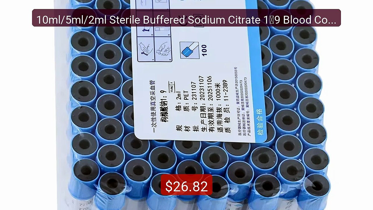 10ml/5ml/2ml Sterile Buffered Sodium Citrate 1：9 Blood Collec... -- Amazing Value 2026 | Must Have!