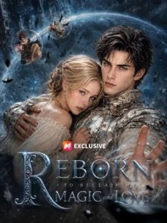 Reborn To Reclaim My Magic And Love English Sub | Full Movie 2026 | Drama Nova