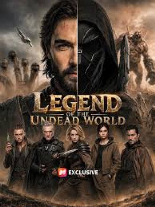Legend Of The Undead World English Sub | Full Movie 2026 | Drama Nova